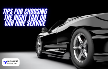 Tips for Choosing the Right Taxi or Car Hire Service